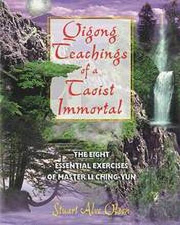 Qigong Teachings of a Taoist Immortal