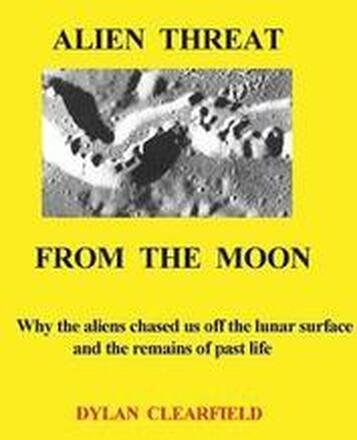 Alien Threat From the Moon