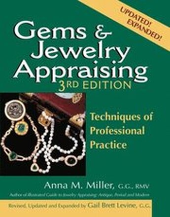 Gems & Jewelry Appraising (3rd Edition)