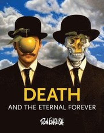Death And the Eternal Forever