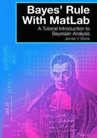 Bayes' Rules with Matlab