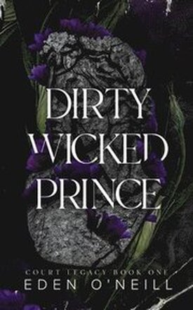 Dirty Wicked Prince