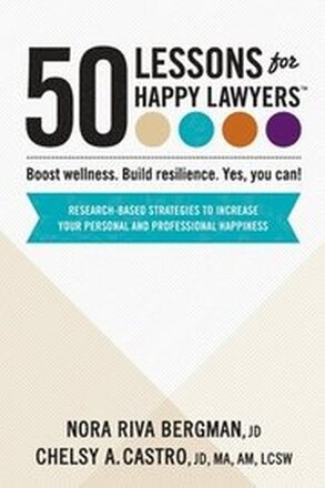 50 Lessons for Happy Lawyers