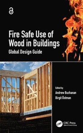 Fire Safe Use of Wood in Buildings