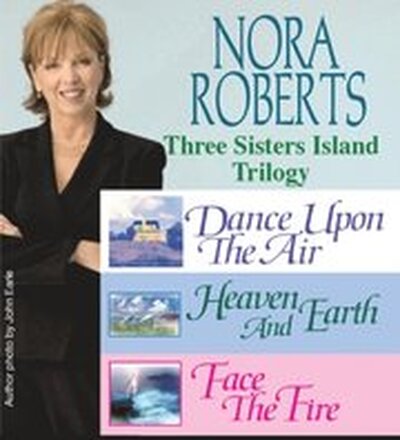 Nora Roberts' The Three Sisters Island Trilogy