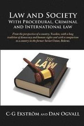 Law and Society With Procedural, Criminal and International Law