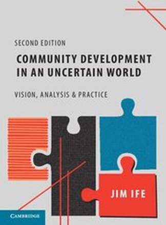 Community Development in an Uncertain World