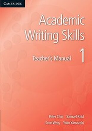 Academic Writing Skills 1 Teacher's Manual