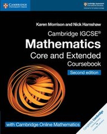 Cambridge IGCSE Mathematics Coursebook Core and Extended Second Edition with Cambridge Online Mathematics (2 Years)
