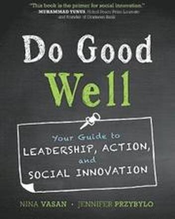 Do Good Well