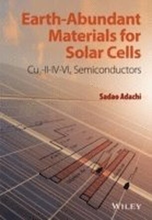Earth-Abundant Materials for Solar Cells