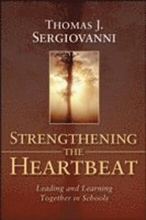 Strengthening the Heartbeat