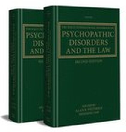 The Wiley International Handbook on Psychopathic Disorders and the Law