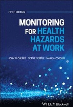 Monitoring for Health Hazards at Work