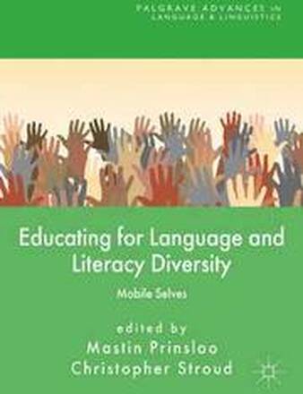 Educating for Language and Literacy Diversity