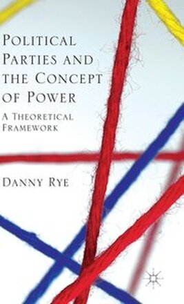 Political Parties and the Concept of Power