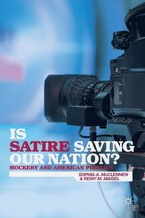 Is Satire Saving Our Nation?