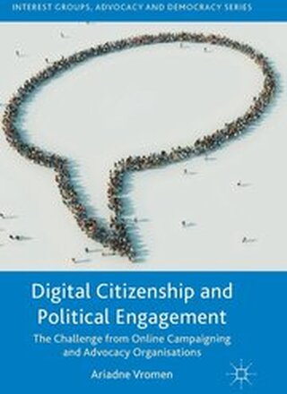Digital Citizenship and Political Engagement
