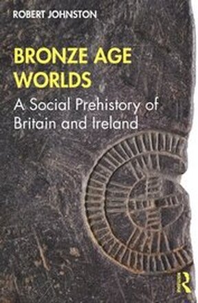 Bronze Age Worlds