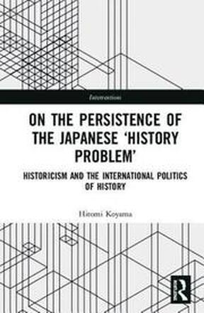 On the Persistence of the Japanese History Problem