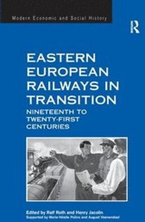 Eastern European Railways in Transition