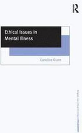Ethical Issues in Mental Illness