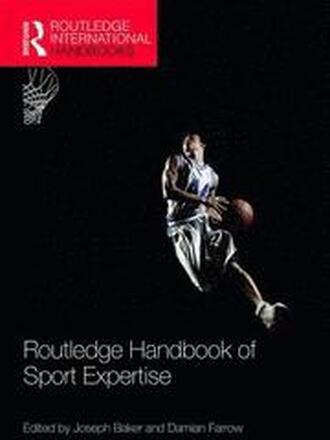 Routledge Handbook of Sport Expertise