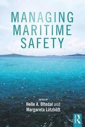 Managing Maritime Safety