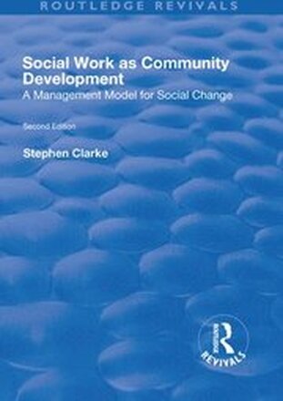 Social Work as Community Development