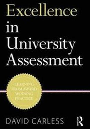 Excellence in University Assessment