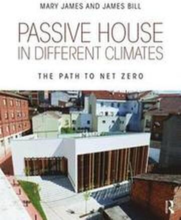 Passive House in Different Climates