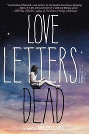 Love Letters To The Dead