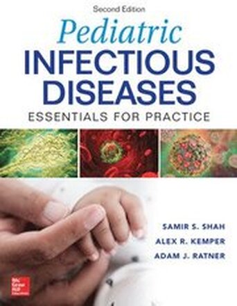 Pediatric Infectious Diseases: Essentials for Practice, 2nd Edition