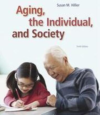 Aging, the Individual, and Society