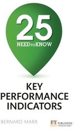 25 Need-To-Know Key Performance Indicators