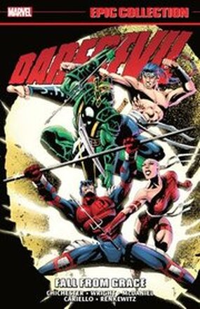 Daredevil Epic Collection: Fall From Grace (New Printing)