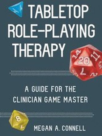 Tabletop Role-Playing Therapy