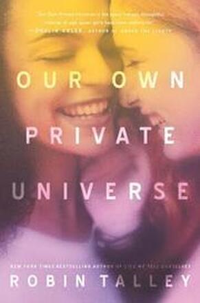 Our Own Private Universe