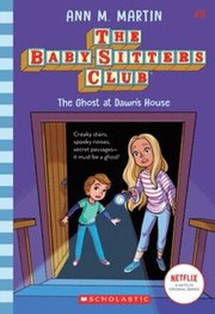 The Babysitters Club #9: The Ghost at Dawn's House (b&w)