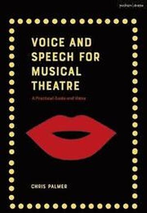 Voice and Speech for Musical Theatre