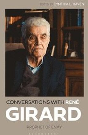Conversations with Ren Girard