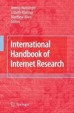 International Handbook of Internet Research