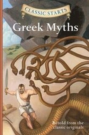 Classic Starts (R): Greek Myths