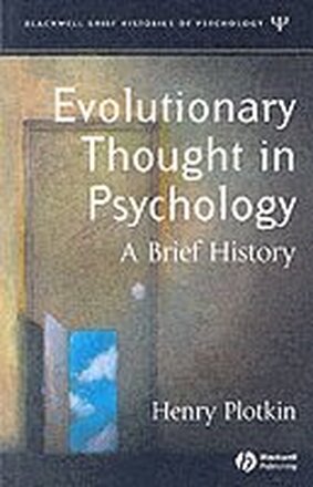 Evolutionary Thought in Psychology