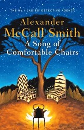 Song Of Comfortable Chairs