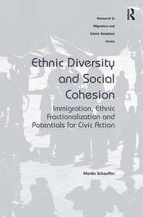 Ethnic Diversity and Social Cohesion