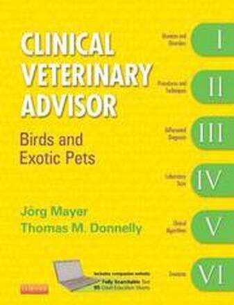 Clinical Veterinary Advisor: Birds and Exotic Pets