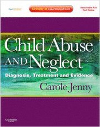 Child Abuse and Neglect