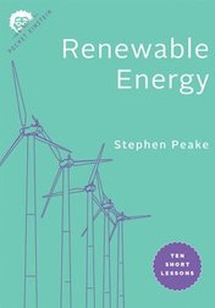 Renewable Energy: Ten Short Lessons