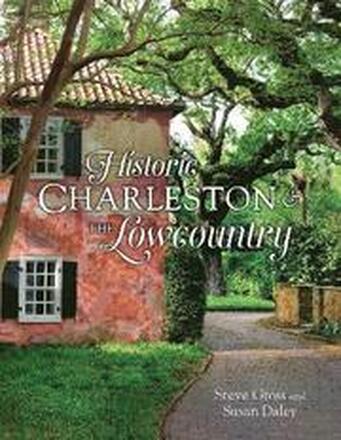 Historic Charleston and the Lowcountry